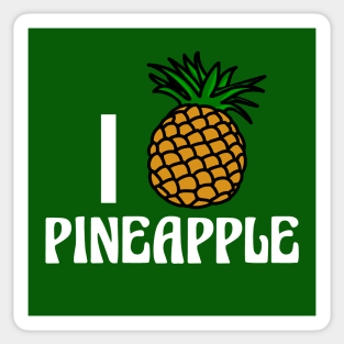 I Love Pineapple Sticker